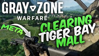 How to CLEAR TIGER BAY Center Mall the EASIEST WAY to farm KEYS  META MK18 BUILD  GZW GUIDE [upl. by Gorrono]