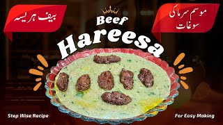 Beef Hareesa  StepbyStep Easy Recipe for Perfect Hareesa  Healthy Food  Must Try [upl. by Kella799]