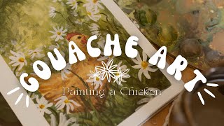 I Painted a chicken with gouache  Using gouache like watercolors [upl. by Yllah]