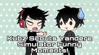 Kubz Scouts Yandere Simulator  Funny Moments [upl. by Suedama]