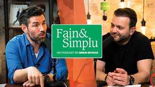 UNDE ÎL GĂSEȘTE ALEX DIMA PE DUMNEZEU ”SFINȚII UMBLĂ PRINTRE NOI”  Fain amp Simplu Podcast 128 [upl. by Yllus158]