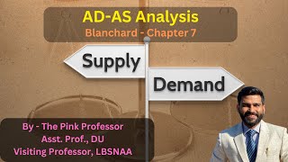 Blanchard  Chapter 7  ADAS analysis  Intermediate Macro 1 [upl. by Napra]