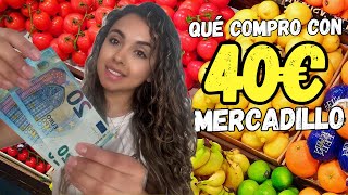 QUÉ COMPRO CON 40€ EN EL MERCADILLO 🇪🇸 [upl. by Arodal]