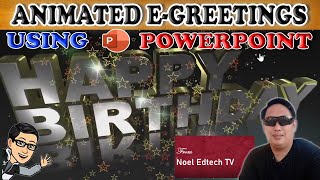 HOW TO CREATE ANIMATED EGREETINGS USING POWERPOINT [upl. by Cattier]