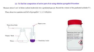 Finding the composition of active part of air using alkaline pyrogallol [upl. by Ahsaret]