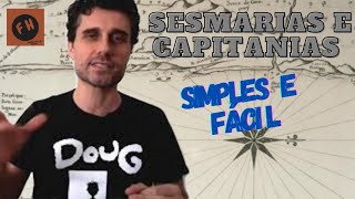 Sesmarias e Capitanias Hereditárias [upl. by Otrebogir427]