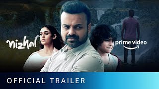 Nizhal  Official Trailer  Kunchacko Boban Nayanthara Divya Prabha  Amazon Prime Video [upl. by Enajyram757]