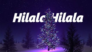 Hilala Hilala [upl. by Hembree]