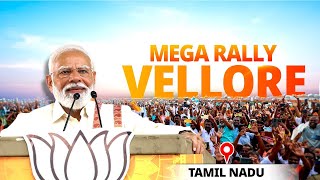 PM Modi Live  Public meeting in Vellore Tamil Nadu  Lok Sabha Election 2024 [upl. by Brothers]