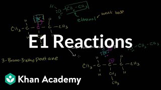 E1 reactions  Substitution and elimination reactions  Organic chemistry  Khan Academy [upl. by Omer]