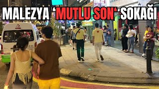 ŞERİAT ÜLKESİ MALEZYADA MUTLU SON SOKAĞI  GECE HAYATI  MALEZYA Kuala Lumpur 🇲🇾 [upl. by Ariec]