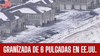 ¡Granizada del tamaño de una pelota de béisbol golpea Denver Colorado ¡EEUU está alarmado [upl. by Sivra]