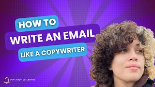 How to write copywriting emails for any brand [upl. by Piotr565]