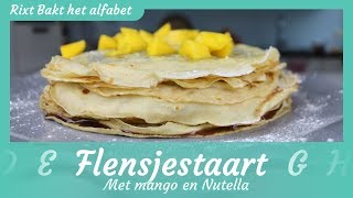 Flensjestaart met nutella recept  Rixt bakt het alfabet [upl. by Ttenna]