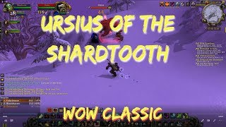 WoW ClassicUrsius of the Shardtooth [upl. by Adair]