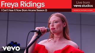 Freya Ridings  I Cant Hear It Now from Arcane Season 2  Live From Vevo Studios [upl. by Terrab726]