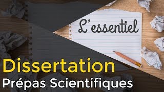 Réussir sa DISSERTATION  Prépa Scientifique [upl. by Cyprio]