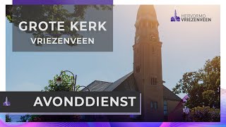 Avonddienst I 3 november 2024 I Grote Kerk Vriezenveen [upl. by Foah456]