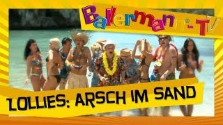 Lollies Arsch im Sand Auf die Fresse DJ Mix  BALLERMANNTV MUSIKVIDEO [upl. by Niobe94]