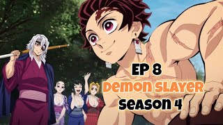 Demon slayer season 4 episode 8 English dub release date [upl. by Enaitsirhc]