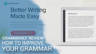 Grammarly Review How To Improve Your Grammar With Grammarly [upl. by Einberger]