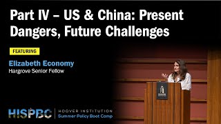 Part IV  US amp China Present Dangers Future Challenges  HISPBC w Elizabeth Economy [upl. by Nirmak686]