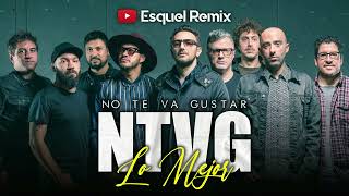 MIX ENGANCHADO NO TE VA GUSTAR 🎸 GRANDES ÉXITOS  Esquel Remix [upl. by Estrin15]