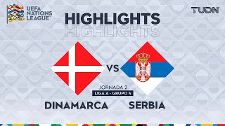 HIGHLIGHTS  Dinamarca vs Serbia  UEFA Nations League 2024  TUDN [upl. by Ahsenad896]