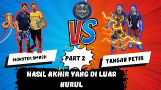 quotPart 2  Smash dan Dropshot Cobra Pasar Balas Serangan Kilat Tangan Petirquot [upl. by Rehtae]