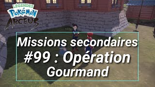 Missions secondaires 99 Opération Gourmand [upl. by Wetzell]