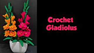 How to crochet Gladiolus flower [upl. by Cheyne]