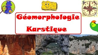 Géomorphologie karstique Minute géologique 30 [upl. by Bobseine]