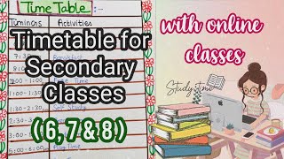 Best Timetable For Secondary Classes  6 7 amp 8   Syeda Warisha [upl. by Azitram48]