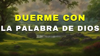 Duerme con la Palabra de Dios  Biblia Hablada  12 HRS [upl. by Yenahs839]