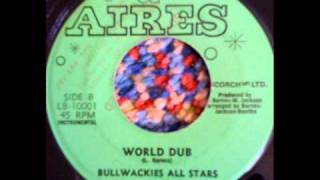 Ken Boothe amp Bullwackies All Stars  Stop This World  World Dub [upl. by Ranique]