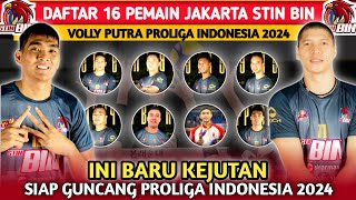 DONE DEALS  DAFTAR TERBARU 16 PEMAIN JAKARTA STIN BIN VOLLYBALL PUTRA DI PROLIGA INDONESIA 2024 [upl. by Ness]