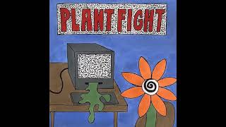 Plant Fight  ST [upl. by Ocirederf806]