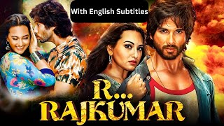 RRajkumar  Superhit Hindi Movie With English Subtitles  Shahid Kapoor Sonakshi Sinha Sonu Sood [upl. by Nylirret]