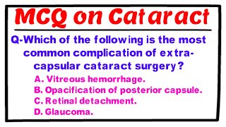 MCQ on Cataract  Part 2 [upl. by Fenner71]