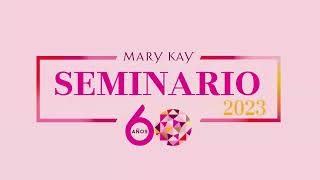 Seminario 2023 Mary KayÂ® ðŸŒŸ [upl. by Werner]