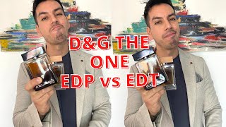 DOLCE GABBANA THE ONE EDP vs EDT [upl. by Ramedlaw]