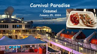 Carnival Paradise Cozumel January 25 2024 [upl. by Nednyl651]