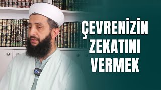 Çevrenin Zekatını Vermek [upl. by Letch341]