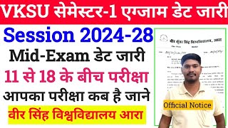 VKSU Semester 1 Mid Exam 202428 Official Notice सभी छात्र देखे Vksu Internal Exam 202428 [upl. by Analaf]