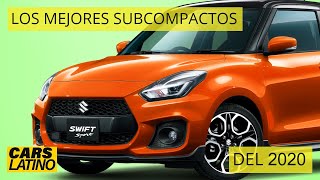 LOS 7 MEJORES SUBCOMPACTOS DEL 2020 CarsLatino [upl. by Wood]