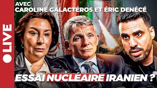 LIran vientil de déguiser un essai nucléaire  IA reçoit Eric Denécé et Caroline Galactéros [upl. by Ahcsat]