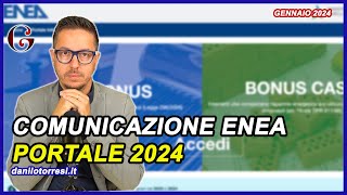 Comunicazione ENEA 2024  Online il NUOVO PORTALE Ecobonus e Bonus Casa [upl. by Leahcimnhoj889]