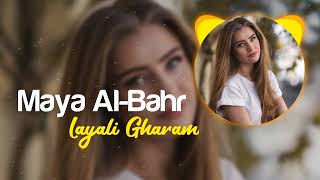 Maya Al Bahr  Layali Gharam  Nights of Passion 2024 [upl. by Anek819]