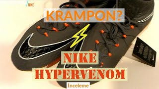 KRAMPON İNCELEMESİ NIKE HYPERVENOM KUTU AÇILIMI [upl. by Nailliw]