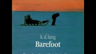 Barefoot by kd Lang from the movie Salmonberries [upl. by Lydon]